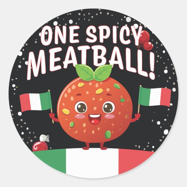 Italian Spicy Meatball Design with Italian Flags Classic Round Sticker (Front)