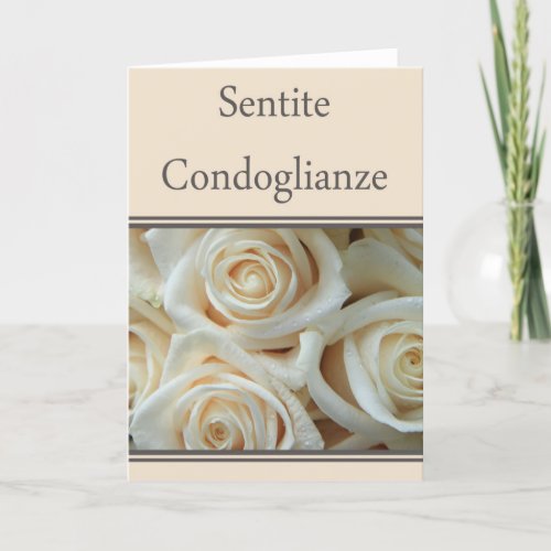 Italian Sympathy roses _ sentite condoglianze Card