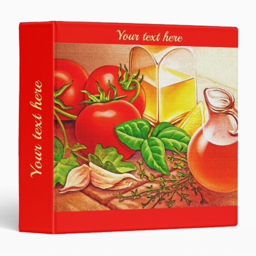 Italian Tomatoes Olive Oil Vinegar Personalize 3 Ring Binder