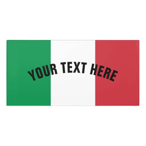 Italian tricolore flag of Italy custom Door Sign