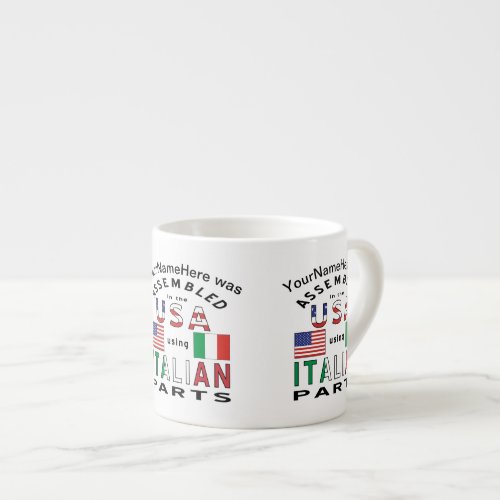 Italian USA Parts Personalized Espresso Cup