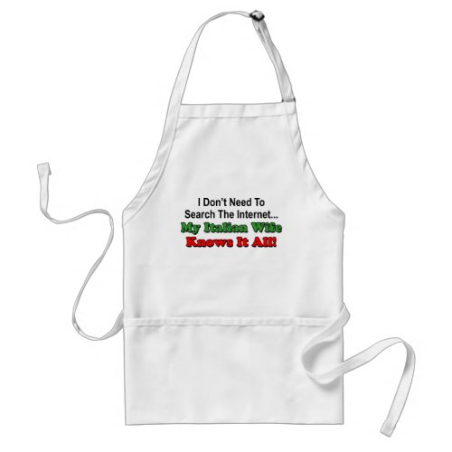 Italian Wife Knows It All funny apron