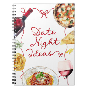 Italian Wine Pizza Date Night Ideas Notebook