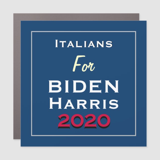 Italians for  BIDEN HARRIS 2020 Square Car Magnet (Front)