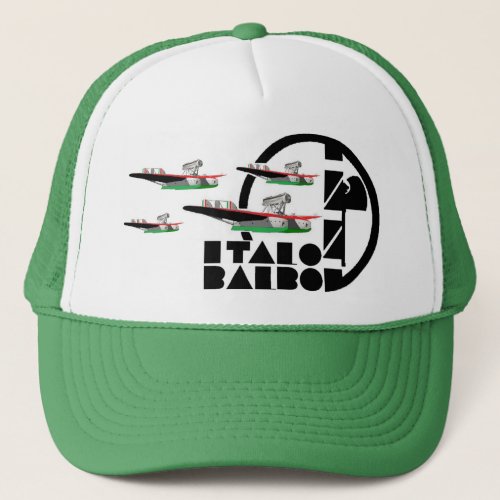 ITALO BALBO TRUCKER HAT