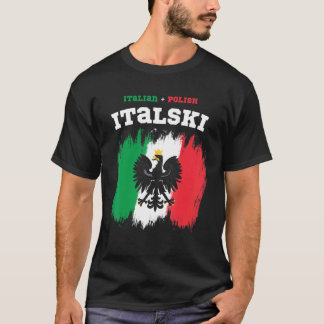 Italski the Italian Polish Hybrid T-Shirt