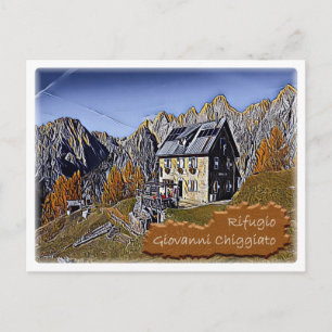 Italy - alpine hut Giovanni Chiggiato - Dolomiti Postcard