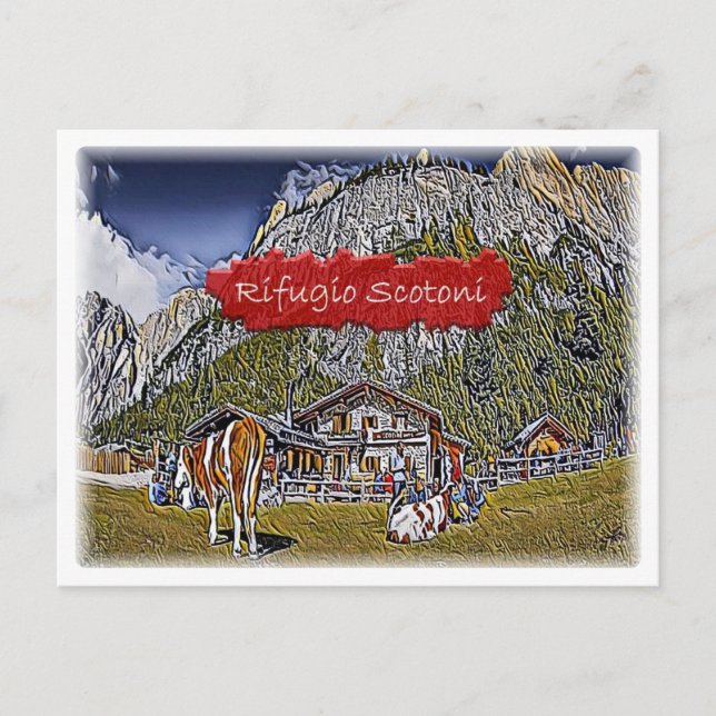 Italy - alpine hut Scotoni - Dolomiti - Postcard (Front)