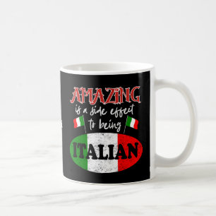 Italy Amazing Italian Proud Funny Sarcastic Humor Coffee Mug