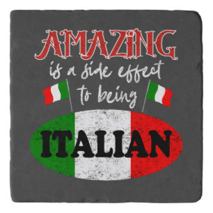 Italy Amazing Italian Proud Funny Sarcastic Humor Trivet