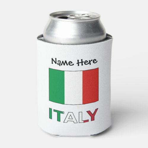 Italy and Italian Flag with Your Name Can Cooler