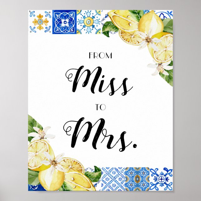 Italy Blue Tile Lemons From Miss to Mrs. Sign  (Front)