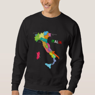 Italy Boots Country Map Italy Italy Mappa Stilvali Sweatshirt