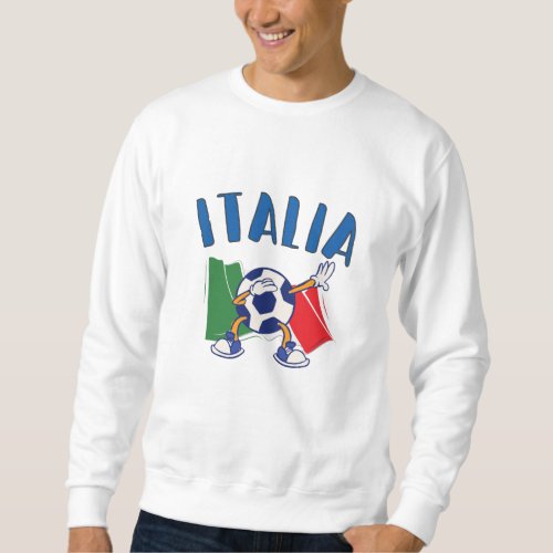 Italy Dabbing Soccer Ball Flag Sweatshirt