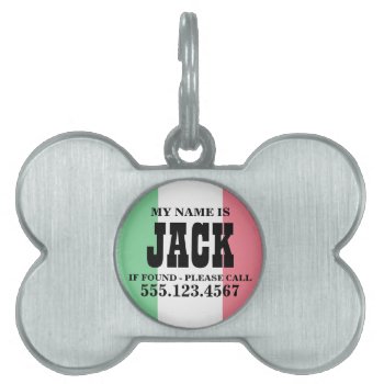 Italy Flag Pet Id Tag by electrosky at Zazzle