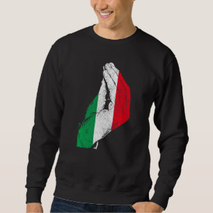 Italy Hand Gesture Italia Italian Flag Pride Sweatshirt