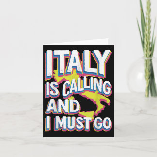 Italy Is Calling Travel Art  Card