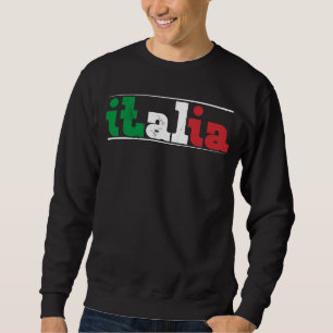 Italy Italia Rome Italian  12 Sweatshirt