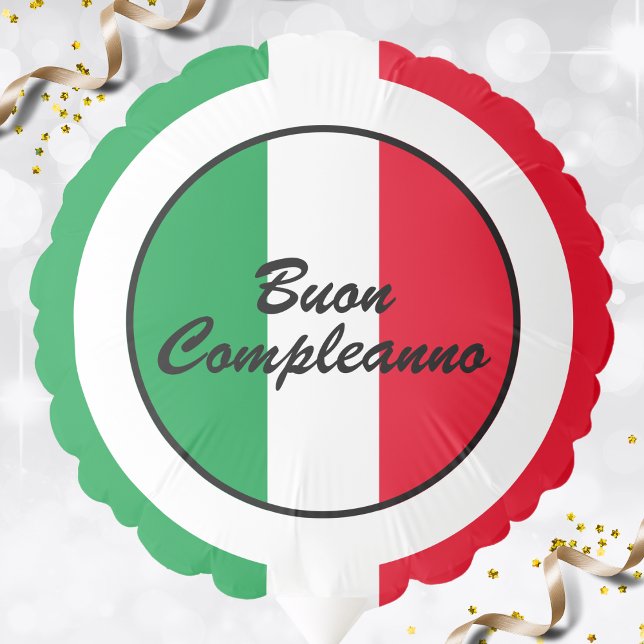 Italy Italian Flag Italia Happy Birthday Balloon (Italy Italian flag buon compleanno happy birthday balloon)