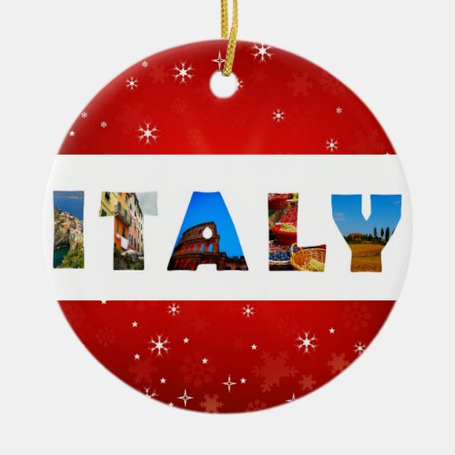Italy Italian Travel Photos Christmas Ceramic Ornament