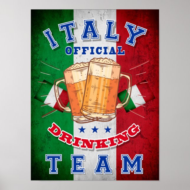 Italy Official Drinking Team. Funny beer Poster (Front)