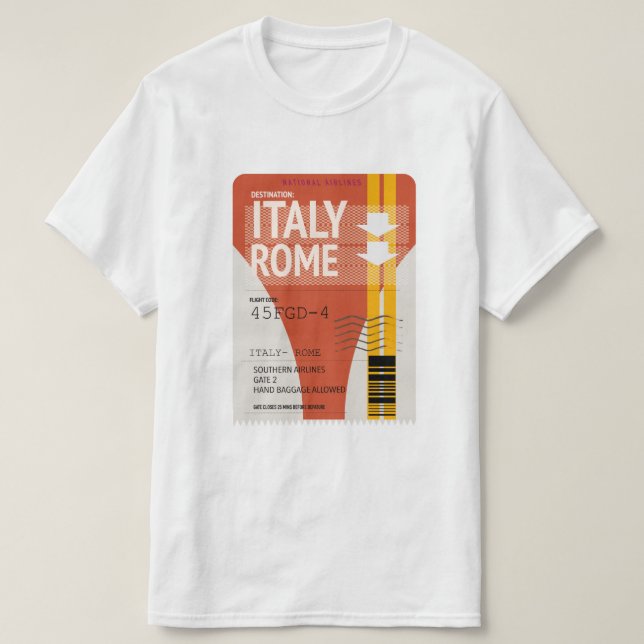 Italy Rome vacation ticket T-Shirt (Design Front)