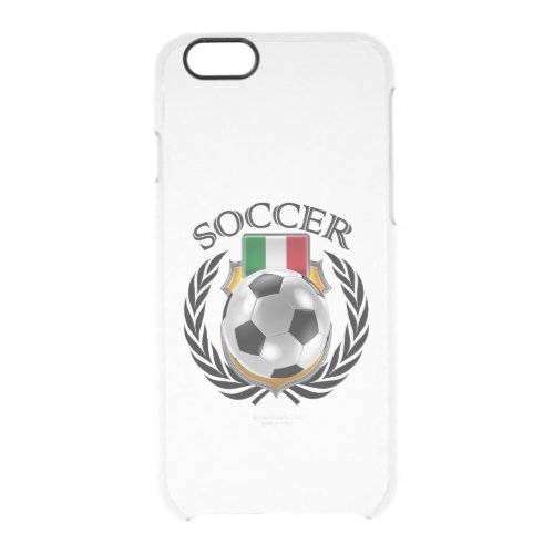 Italy Soccer 2016 Fan Gear Clear iPhone 66S Case