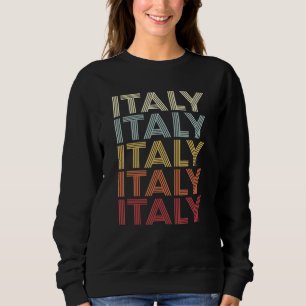 Italy Texas Italy TX Retro Vintage Text Sweatshirt