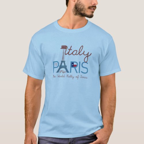 Italy to Paris Texas T_Shirt