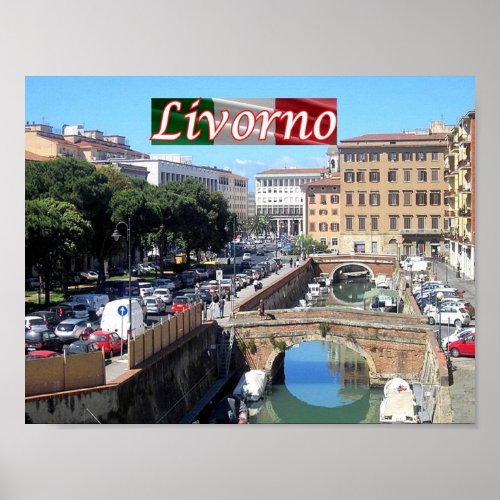 Italy _ Tuscany _ Livorno _ Scali delle Pietre _ Poster