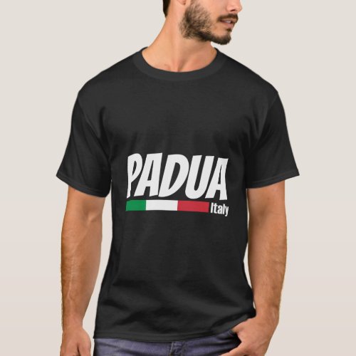 Italy Vacation Padova Italia Travel Italy Flag Pad T_Shirt