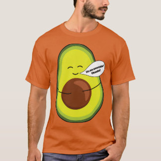 Itamp39s An Avocado Thanks Vine 2 T-Shirt