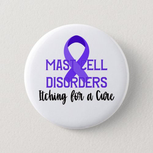 Itching for a Cure Mast Cell Purple Ribbon Button