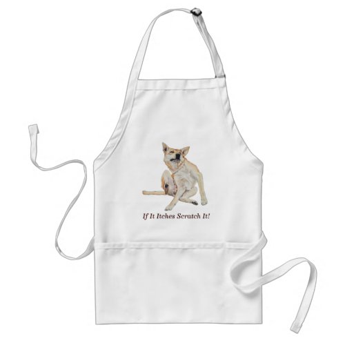 itchy dog scratching painting with funny slogan adult apron