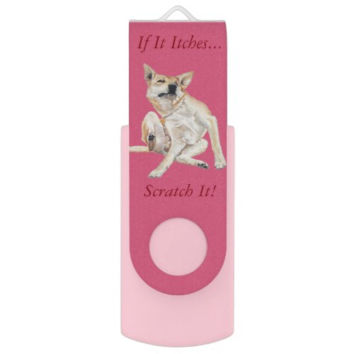 itchy dog scratching painting with funny slogan flash drive