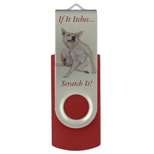 itchy dog scratching painting with funny slogan flash drive