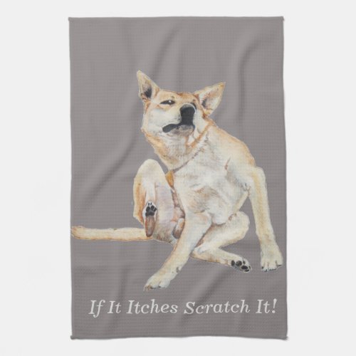 itchy dog scratching painting with funny slogan kitchen towel