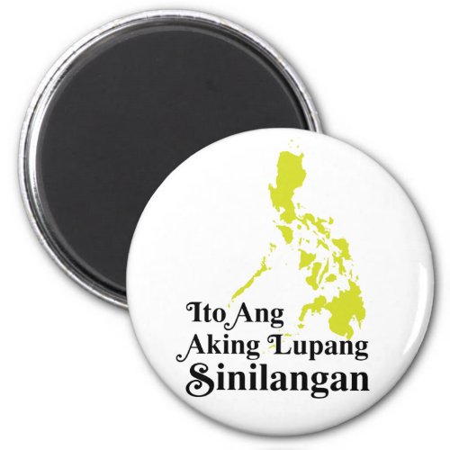 Ito Ang Aking Lupang Sinilangan _ Philippines Magnet