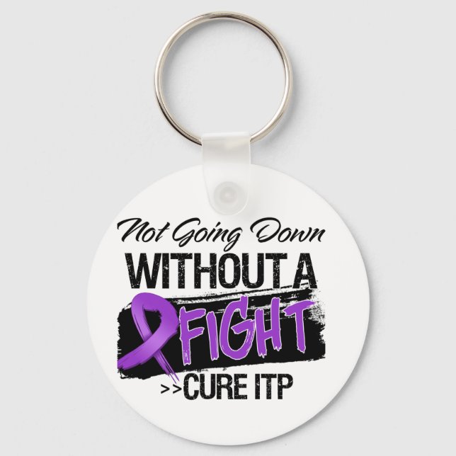ITP Not Going Down Without a Fight Keychain (Front)