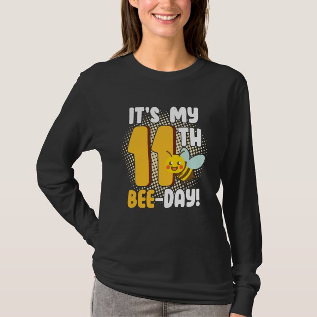 It's 11th Bee Day Honey Beekeeper Apiary Beekeepin T-Shirt (Front)