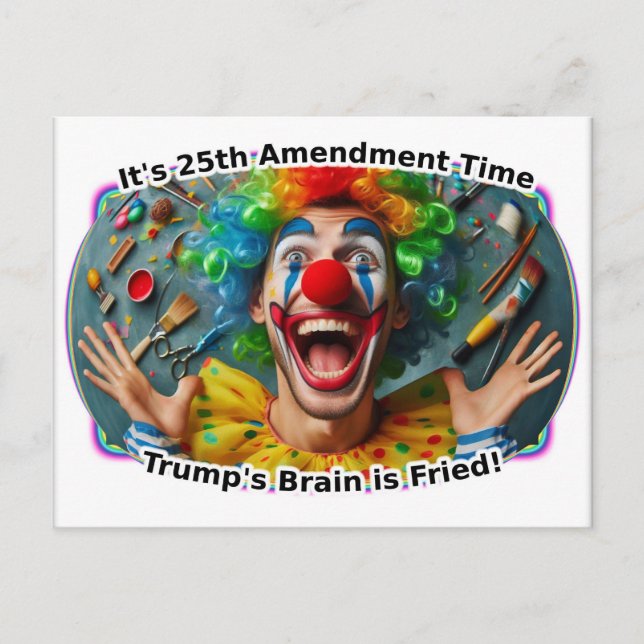 It's 25th Amendment Time Postcard (Front)