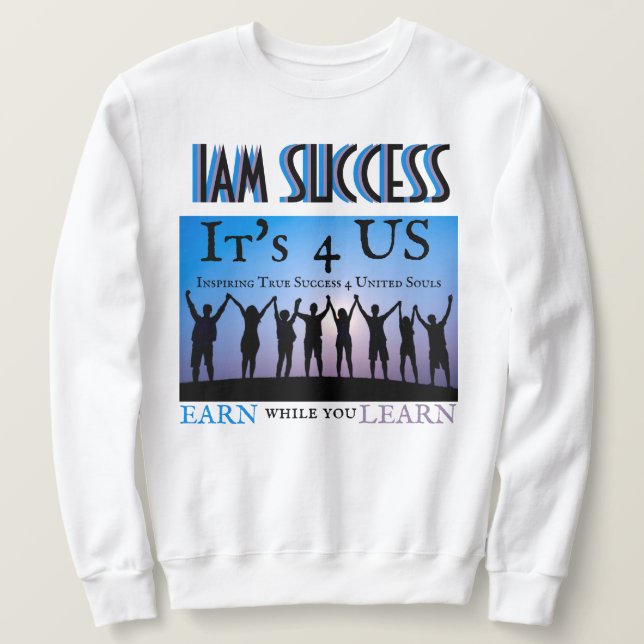 IT'S 4 US SWEATSHIRT (Design Front)
