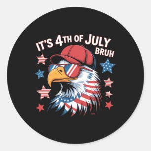 Its 4th Of July Bruh Bald Eagle Kids Boys Classic Round Sticker