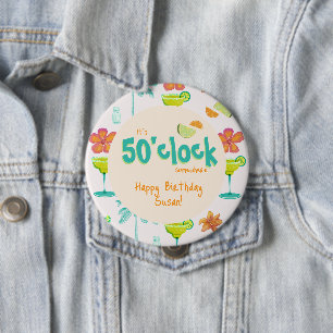 It's 50 O'clock Somewhere Party Theme Button
