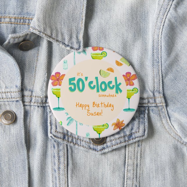 It's 50 O'clock Somewhere Party Theme Button (In Situ)