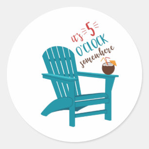 It's 5 O'Clock Classic Round Sticker