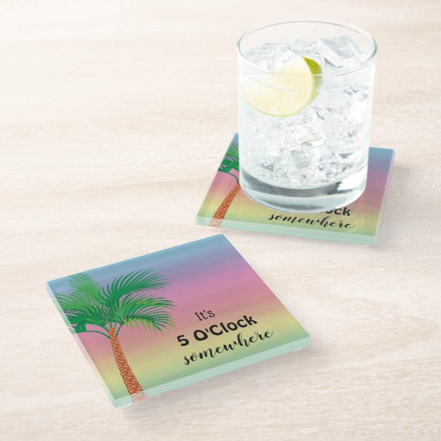 It's 5 O'Clock Somewhere | Tropical Sunset  Glass Coaster (Angled)