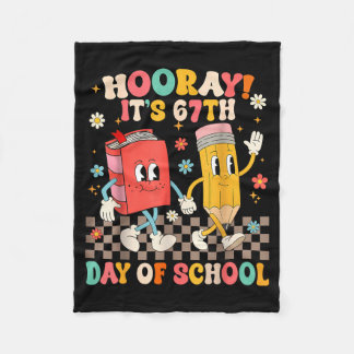 It's 67th Day Of School 67 Days Of School Funny Nu Fleece Blanket