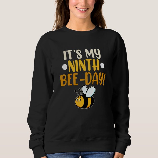 It's 9th Bee Day Honey Beekeeper Apiary Beekeeping Sweatshirt (Front)
