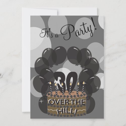 Its A 30th Over the Hill Birthday Party Invitation